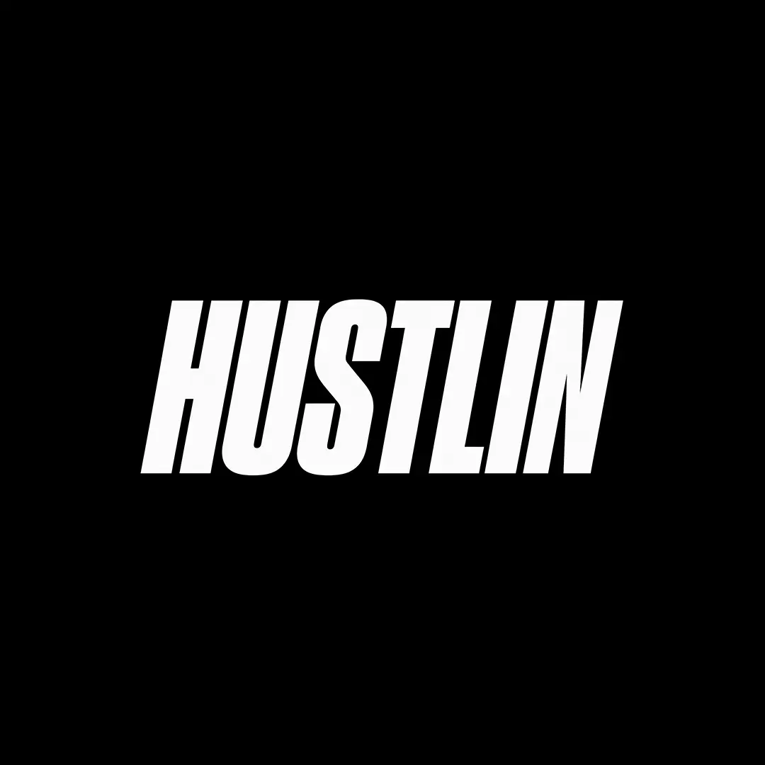 Hustlin